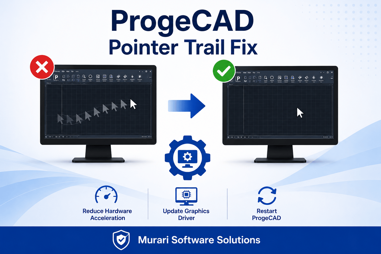 ProgeCAD Pointer Leaves a Trail on the Drawing Area – Fix Graphics Issue